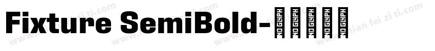 Fixture SemiBold字体转换
